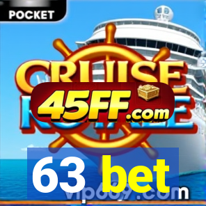 63 bet